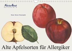 Alte Apfelsorten für Allergiker (Wandkalender 2022 DIN A4 quer)