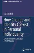 How Change and Identity Coexist in Personal Individuality