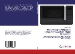 Microwave Synthesis of some 3-d Transition Metal Complexes