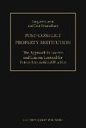 Post-Conflict Property Restitution (2 Vols): The Approach in Kosovo and Lessons Learned for Future International Practice