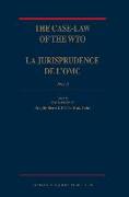 The Case-Law of the Wto / La Jurisprudence de L'Omc, 1999-2