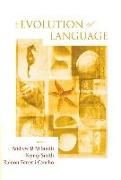 Evolution of Language, the - Proceedings of the 7th International Conference (Evolang7)