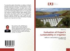 Evaluation of Project¿s sustainability in irrigation