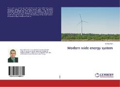 Modern wide energy system