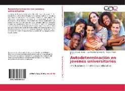 Autodeterminación en jovenes universitarios