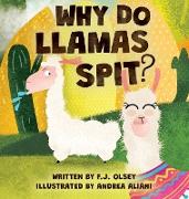 Why do llamas spit?