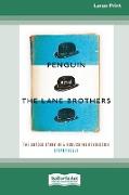 Penguin and The Lane Brothers