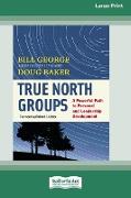 True North Groups