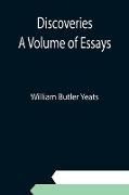 Discoveries A Volume of Essays