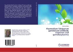 Plasmodium falciparum gametocyte antibody responses and gametocytaemia