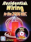 Residential Wiring to the NEC 2008 [With CDROM]