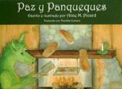Paz y Panqueques [With CD]