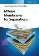 MXene Membranes for Separations