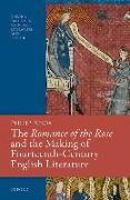 The Romance of the Rose and the Making of Fourteenth-Century English Literature