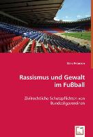 Rassismus und Gewalt im Fussball