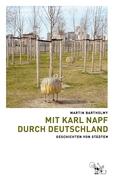 Mit Karl Napf durch Deutschland