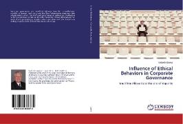 Influence of Ethical Behaviors in Corporate Governance