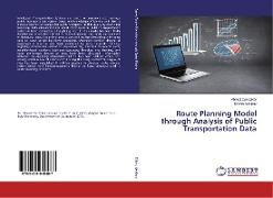 Route Planning Model through Analysis of Public Transportation Data