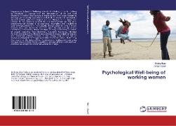 Psychological Well-being of working women