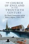 The Church of England in the Twentieth Century