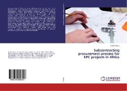 Subcontracting procurement process for EPC projects in Africa