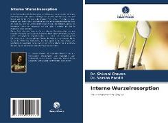 Interne Wurzelresorption