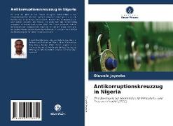Antikorruptionskreuzzug in Nigeria
