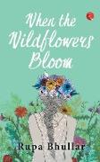 When Wildflowers Bloom