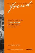 Freud - O mal-estar na cultura e outros escritos de cultura, sociedade, religião