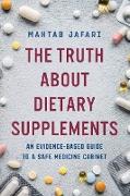 The Truth About Dietary Supplements