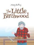 The Little Birchwood