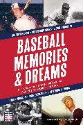 Baseball Memories & Dreams