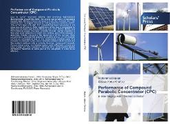 Performance of Compound Parabolic Concentrator (CPC)