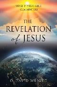 The Revelation of Jesus: Verse by Verse Bible Commentary