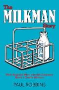 The Milkman Story