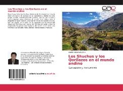 Los Shuchus y los Qorilazos en el mundo andino