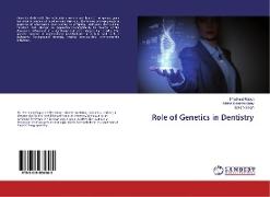 Role of Genetics in Dentistry