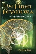The First Feymora