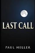 Last Call: My Mother's Descent Into Darkness