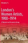 London¿s Women Artists, 1900-1914