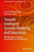 Towards Intelligent Systems Modeling and Simulation