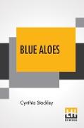 Blue Aloes