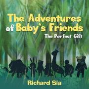 The Adventures of Baby's Friends