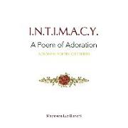 Intimacy: A Poem of Adoration