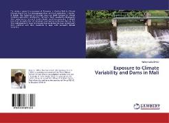 Exposure to Climate Variability and Dams in Mali