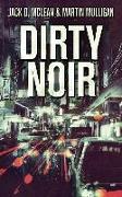 Dirty Noir