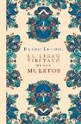 El Libro Tibetano de Los Muertos