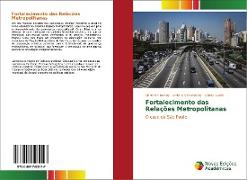 Fortalecimento das Relações Metropolitanas