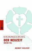 Kirchengeschichte / Kirchengeschichte der Neuzeit I