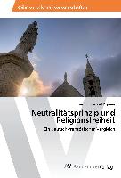 Neutralitätsprinzip und Religionsfreiheit